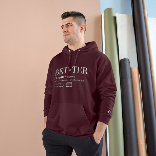 Better Defined - Champion Hoodie