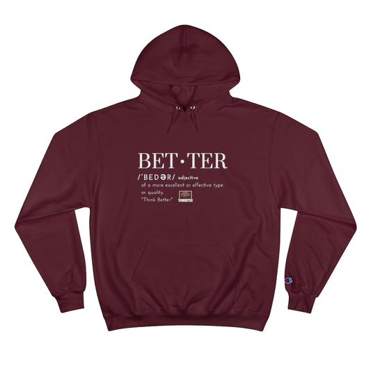 Better Defined - Champion Hoodie
