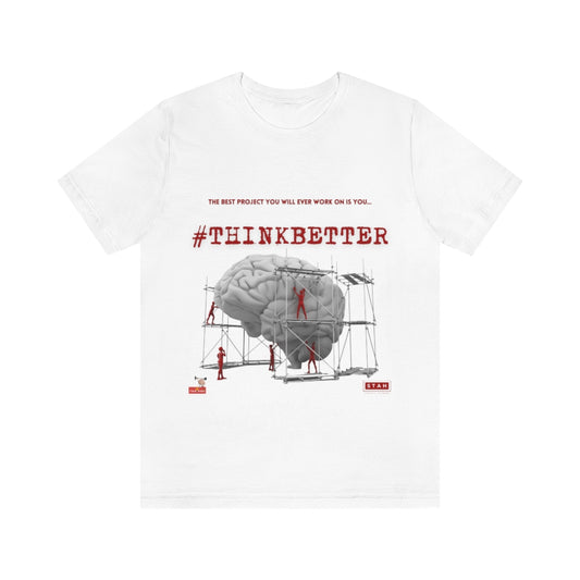 Project You Think Better - Unisex Jersey Short Sleeve Tee