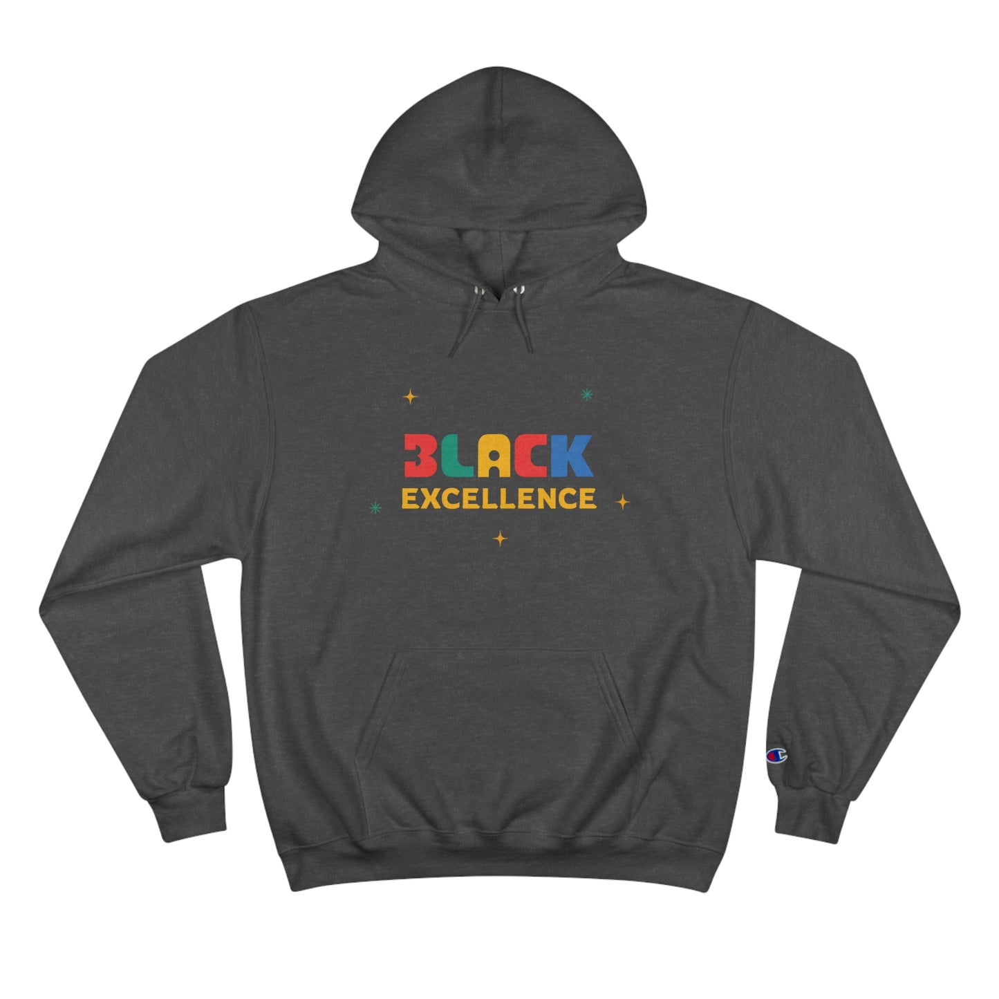 Black Excellence*Champion Hoodie