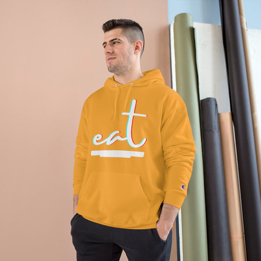 Eat - Champion Hoodie